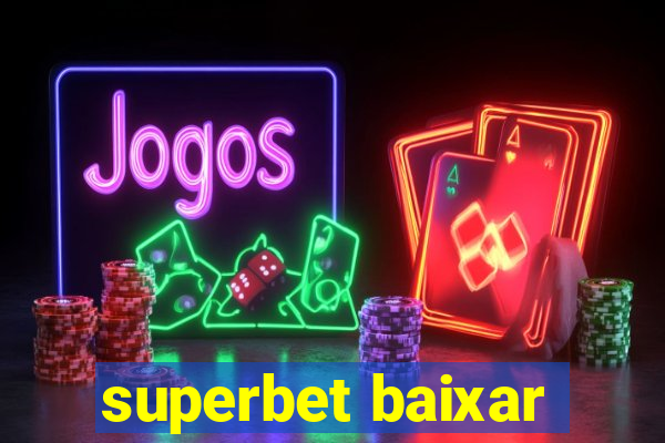 superbet baixar